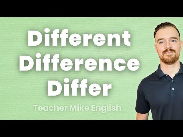 Must-know English Phrases with DIFFER, DIFFERENT, and DIFFERENCE