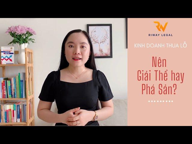 Phân biệt Thủ tục Giải thể và Phá sản Công ty