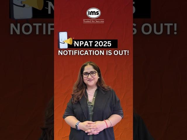 NPAT Notification is Out #shorts #npat2025