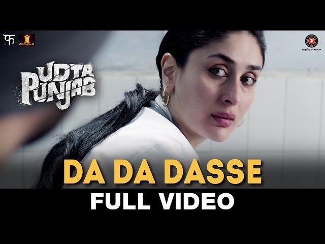 Da Da Dasse - Full Video | Udta Punjab | Amit Trivedi | Shellee | Kanika Kapoor | Babu Haabi