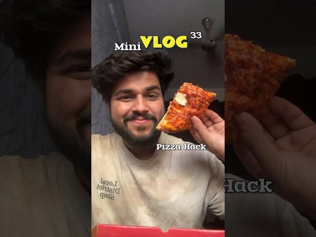 Ye Pizza Hack Jarur Karna !! #minivlog #shortsviral #hacks