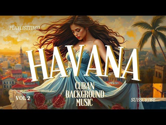 Bailando en Havana - Café Cubano| Buenavista Social Club | Cuban background music