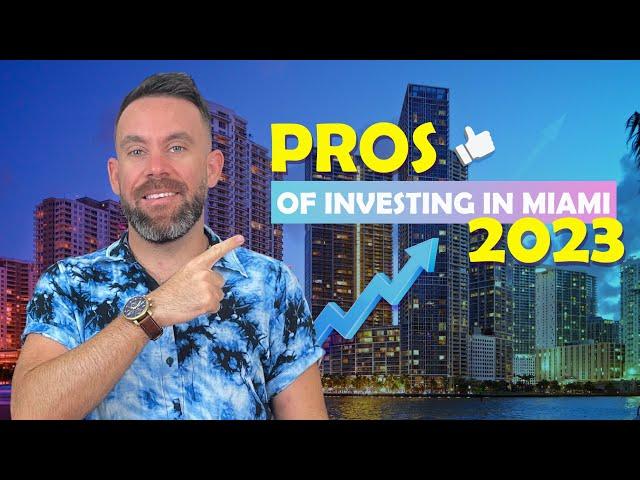 Benefits and Reasons for Investing in Miami 2023 | Miami Real Estate Market | Invest in Real Estate