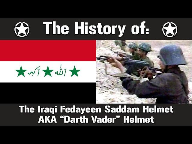 The History of: The Iraqi Fedayeen Saddam Helmet AKA "Darth Vader" Helmet | Uniform History