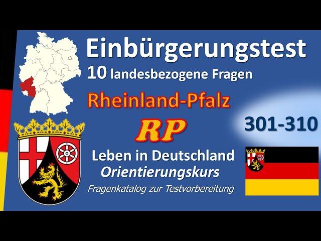 Einbürgerungstest Rheinland-Pfalz 10 landesbezogene Fragen