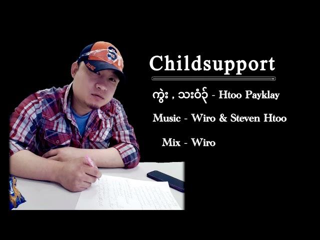 karen song childsupport by Htoo Pay Klay