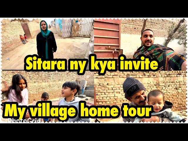 Sitara ny kya invite | my village home tour | babar akbar vlog