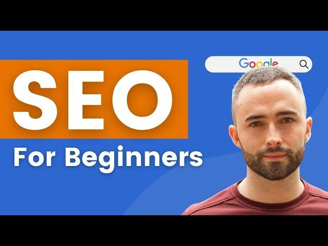 SEO Tutorial For Beginners (Rank #1 In Google)