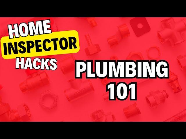 HOME INSPECTOR HACKS: Plumbing Study Session #HomeInspector #HomeInspectorEducation #Plumbing101