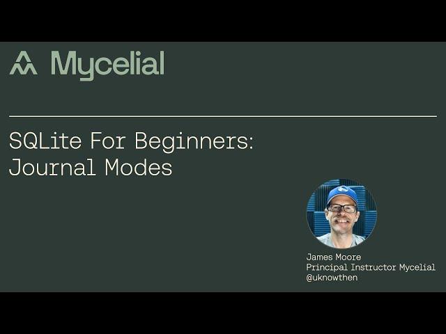 SQLite For Beginners: Journal Modes