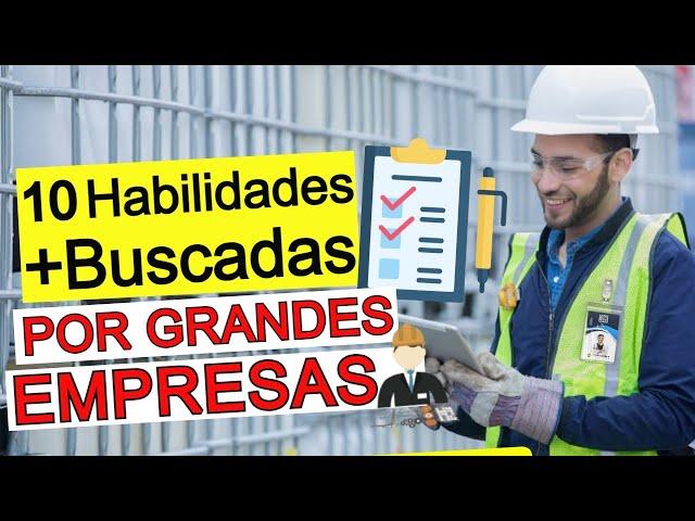 Cómo CONSEGUIR El TRABAJO Que QUIERES: Cumple Con Las 10 HABILIDADES MÁS DEMANDADAS por EMPRESAS!!