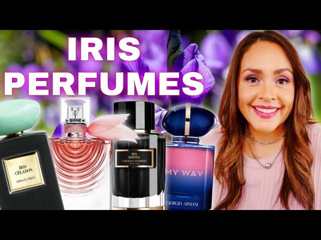 TEN IRIS PERFUMES To Try | Iris Floral Fragrances for Women