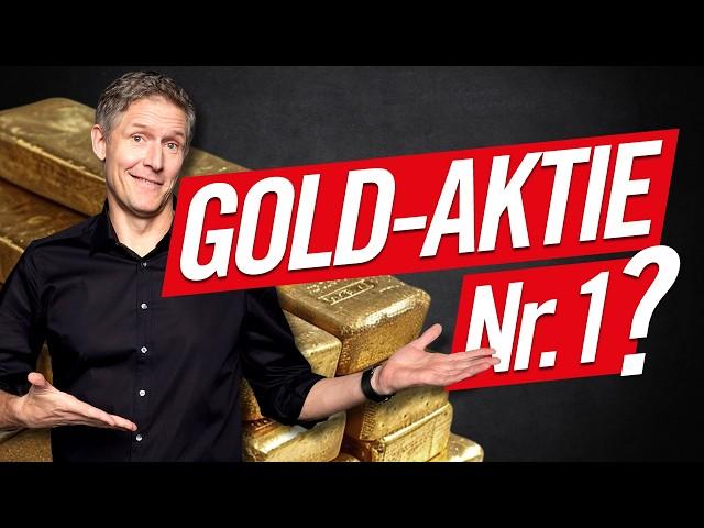 Gold: Die beste Aktie (nochmal +60%)!