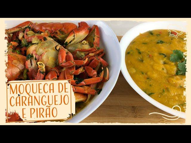 Moqueca de caranguejo com pirão