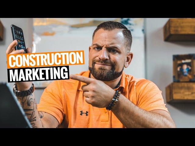 How To MARKET Your CONSTRUCTION BUSINESS [3 Ways]