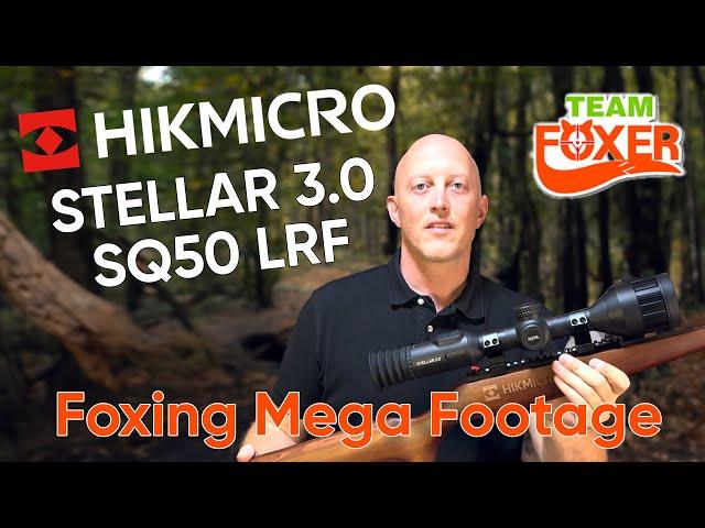 Team Foxer foxing with the new HikMicro Stellar 3.0 SQ50 LRF