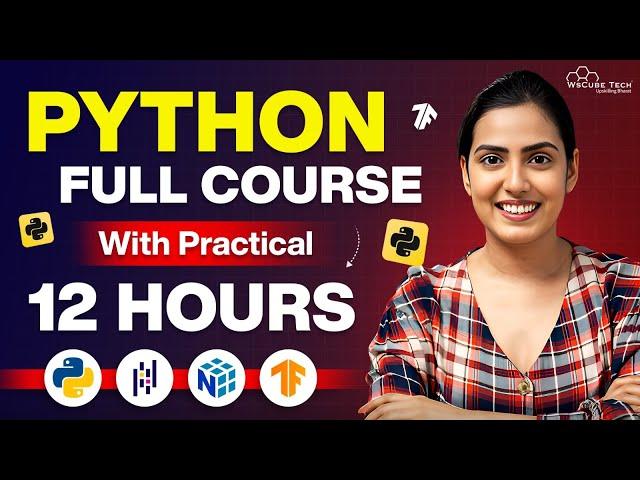 PYTHON Full Course for Beginners in 12 Hours | Learn Python Programming with Practical [2024-25]