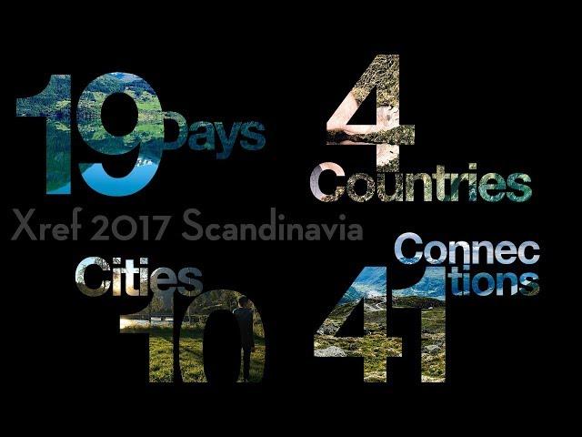 Xref 2017 Presentation – Scandinavia – Evan Troxel
