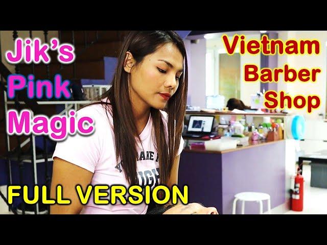 Vietnamese Barber Shop - Jik's Magic Asian Guy FULL VERSION