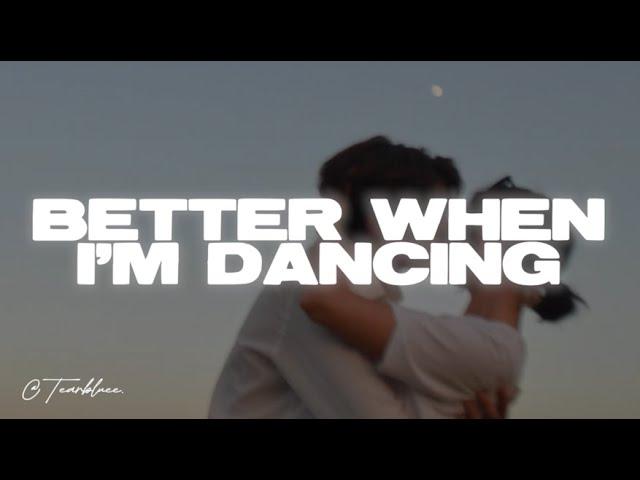 Meghan Trainor - Better When I'm Dancin'  (Lyrics)