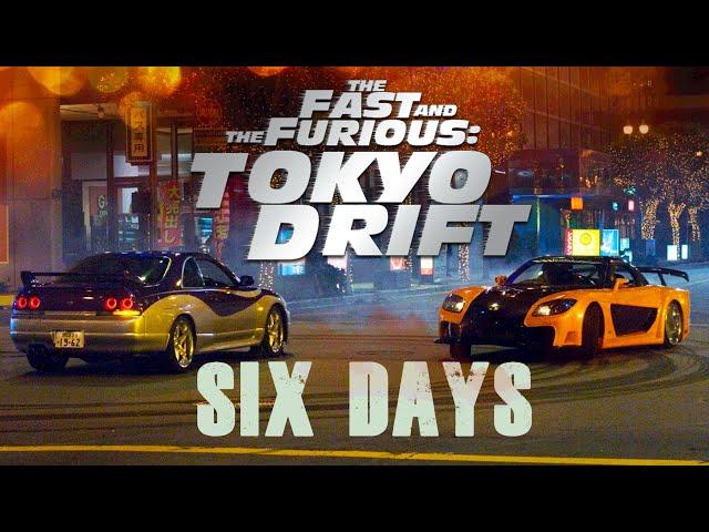 Tokyo Drift - Six Days lyrics Edit