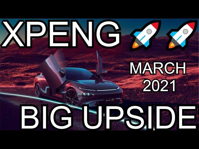 XPENG STOCK WILL RUN BIG BY MARCH! - PRICE TO DOUBLE? [XPEV FINANCIAL RESULTS!] - 8TH MARCH 2021.