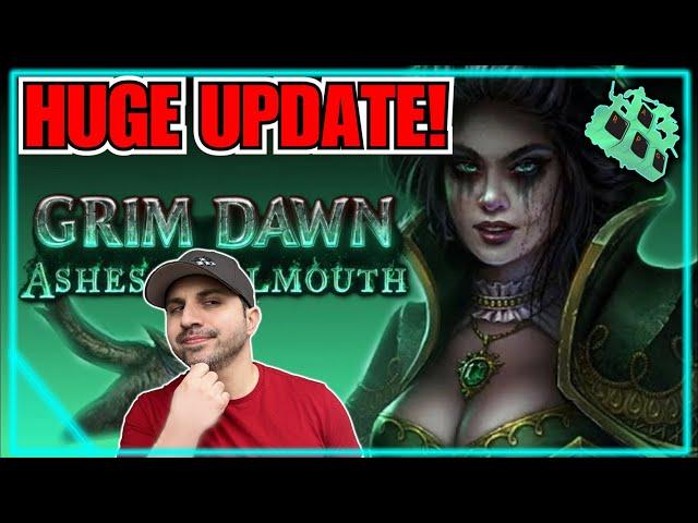 MAJOR Grim Dawn Update Dropping Soon! 2nd Largest EVER... You Ready!?