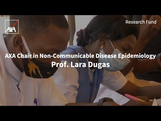 Introducing the AXA Chair in Non-Communicable Disease Epidemiology | AXA Research Fund