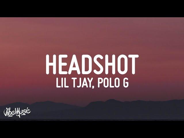 Lil Tjay - Headshot (Lyrics) ft. Polo G & Fivio Foreign