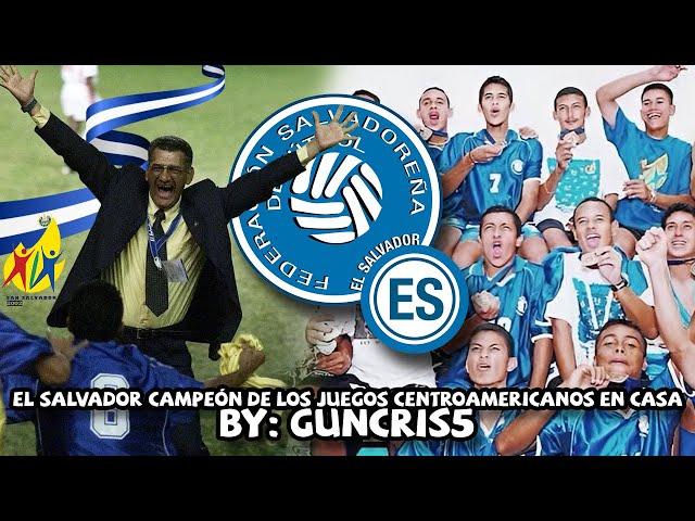  EL SALVADOR del fútbol vino y ganó la MEDALLA DE ORO | Juegos Centroamericanos y del Caribe 2002