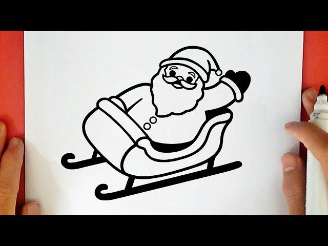 HOW TO DRAW SANTA CLAUS | SLEIGH