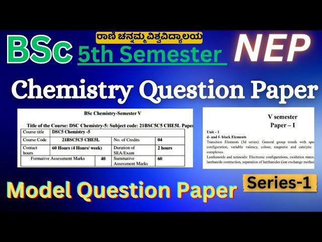 Chemistry Question Paper of 5th Semester NEP | Rani channamma University belagavi