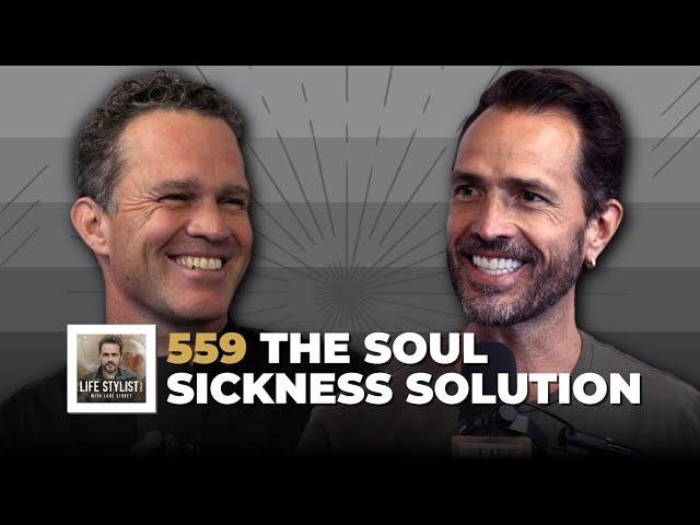 Dr. Zach Bush - The Soul Sickness Solution | 559 | Luke Storey