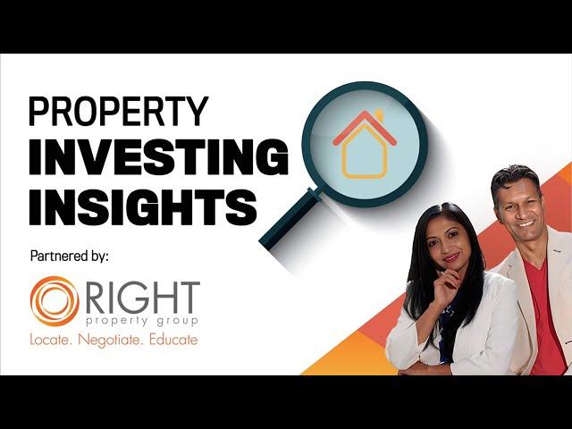 PROPERTY INVESTING INSIGHTS: A step-by-step guide to property investment in Australia