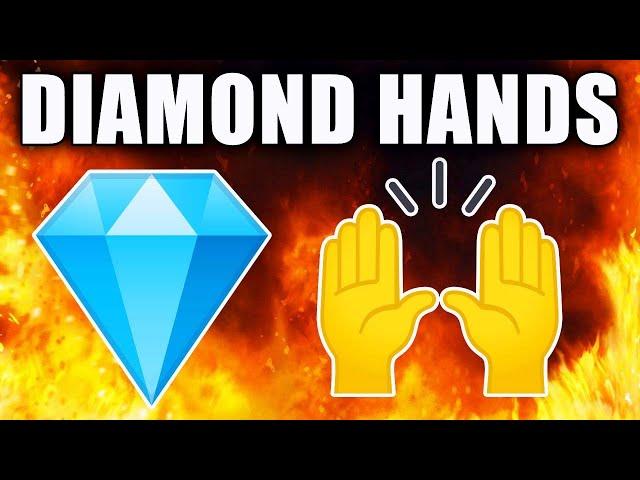 The Problem With Diamond Hands  |