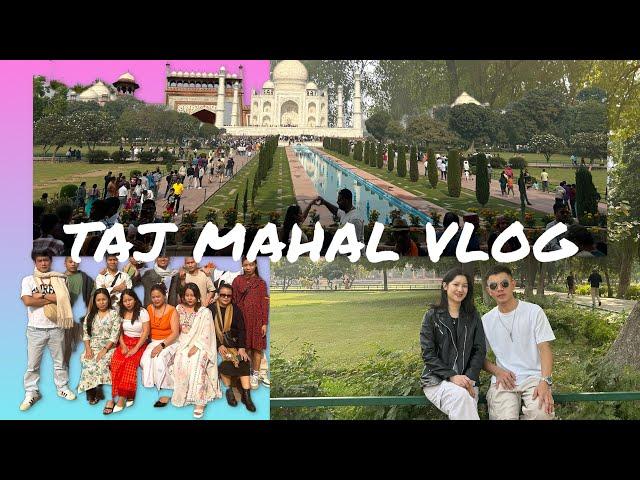 First Time visiting The Taj Mahal (The Seven Wonders of the world )!! Travel vlog Eps-1