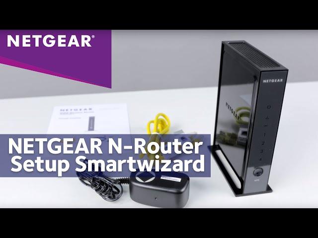 How to Install a NETGEAR Wireless N-Router with Smart Wizard
