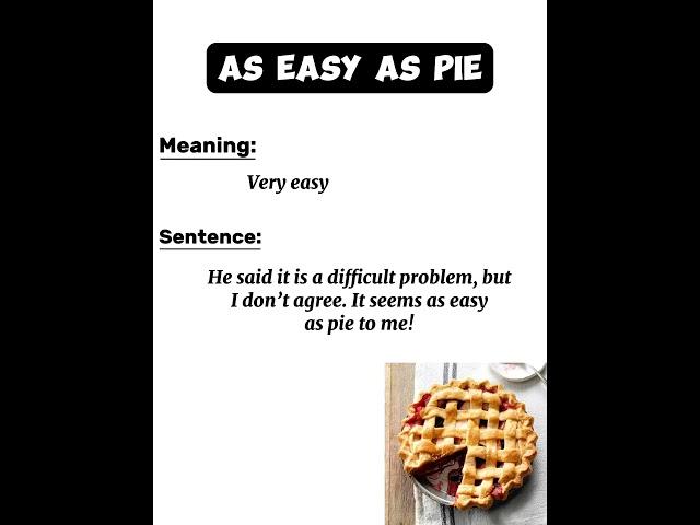 Idiom “as easy as pie” #shorts #education