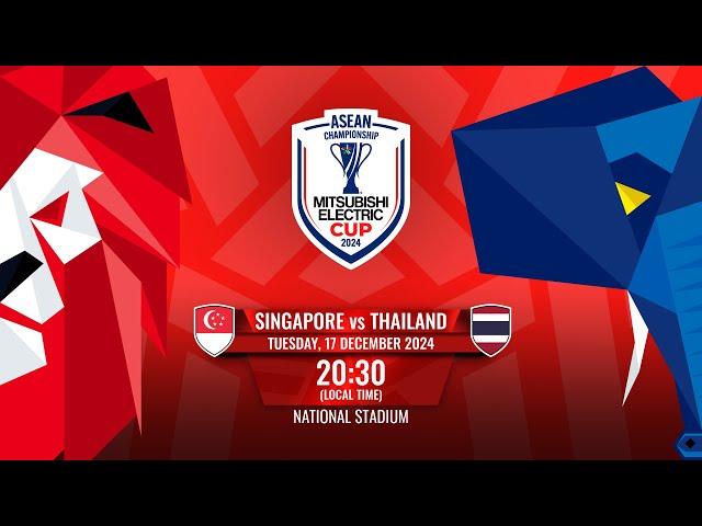 LIVE | Singapore vs Thailand | #MitsubishiElectricCup 2024 Group Stage