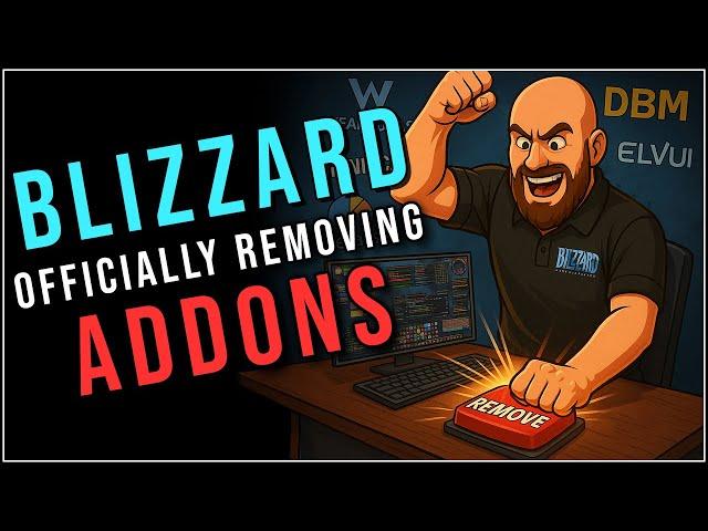 Blizzard is Removing ALL Combat Addons!!!! WeakAuras and DBM are GONE!