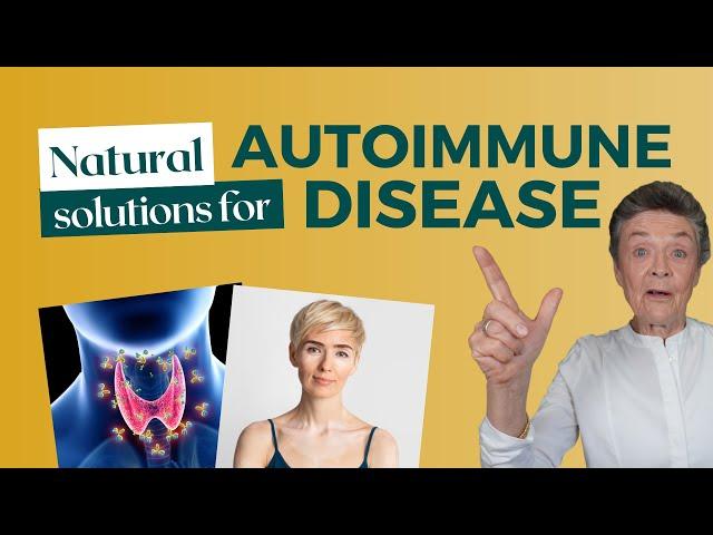 AUTOIMMUNE Disease: Helpful Natural Tips