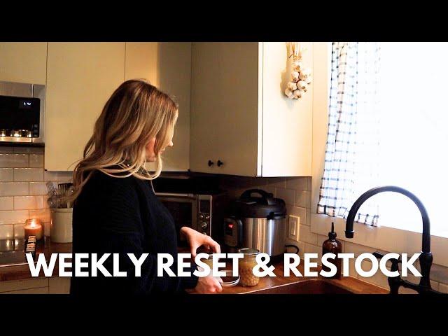 Weekly Reset & Homemade Kitchen Restock