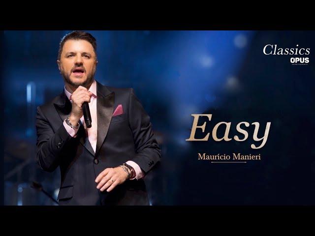 Maurício Manieri - Easy (DVD Classics Ao Vivo)