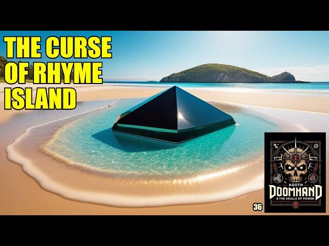 Agoth Doomhand & the Skulls of Power 36 | The Curse of Rhyme Island & the Dungeon Puzzle Solution