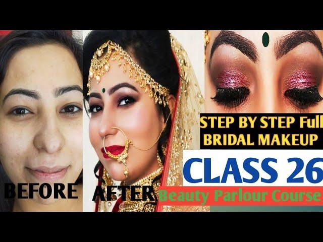 Indian Bridal Makeup Tutorial || Krylon Makeup ||Step By Step Beauty Parlour Course Class 26