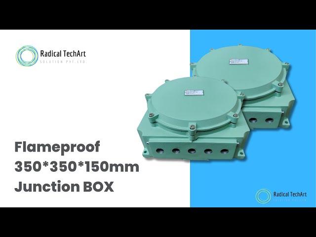 Flameproof Junction Box 350*350*150mm  RadicalTechArt I RadicalTalks I RadicalTechMart