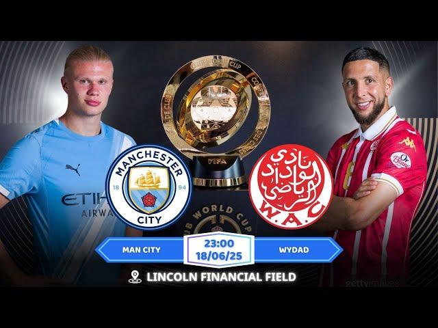 FCWC | Nhận định, Soi kèo Man City vs Wydad 23h00 | 18/06: Tìm Lại Cảm Hứng