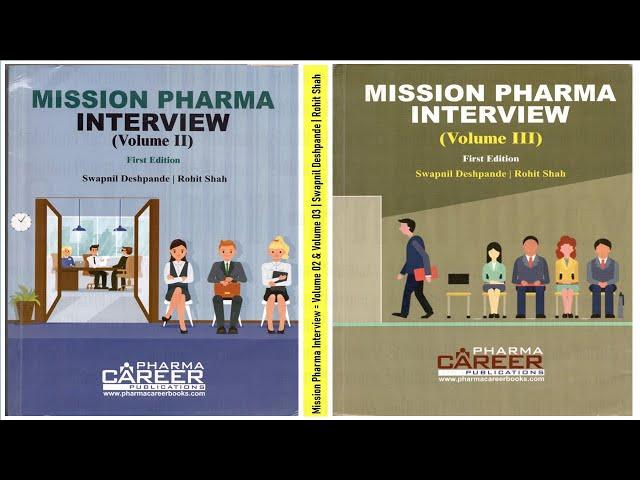Mission Pharma Interview  = Volume 02 and 03 | Book for Pharmacy Related Interviews & Competitions