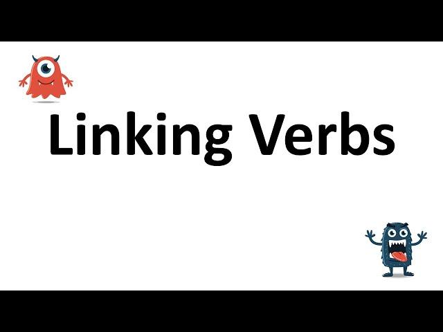 Linking Verbs