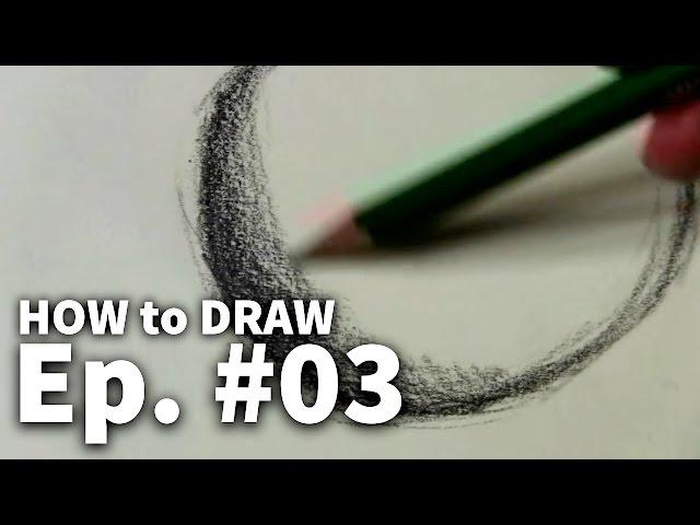 Learn to Draw #03 - Shading Techniques